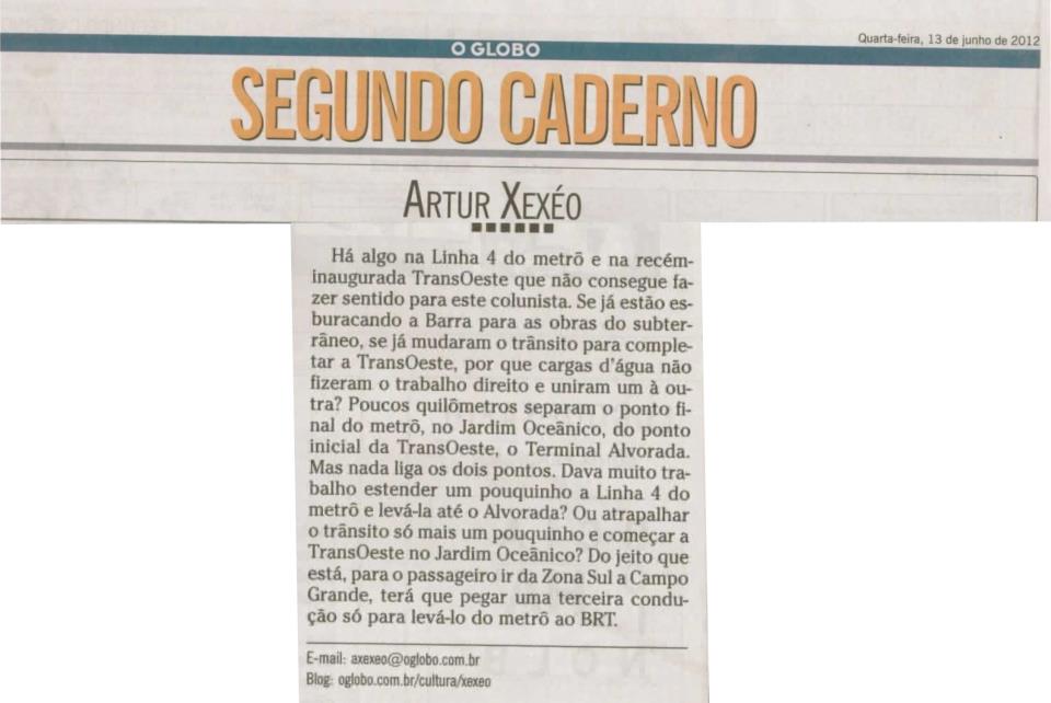 Arthur Xexéo defende expansão da Linha 4